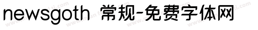 newsgoth 常规字体转换